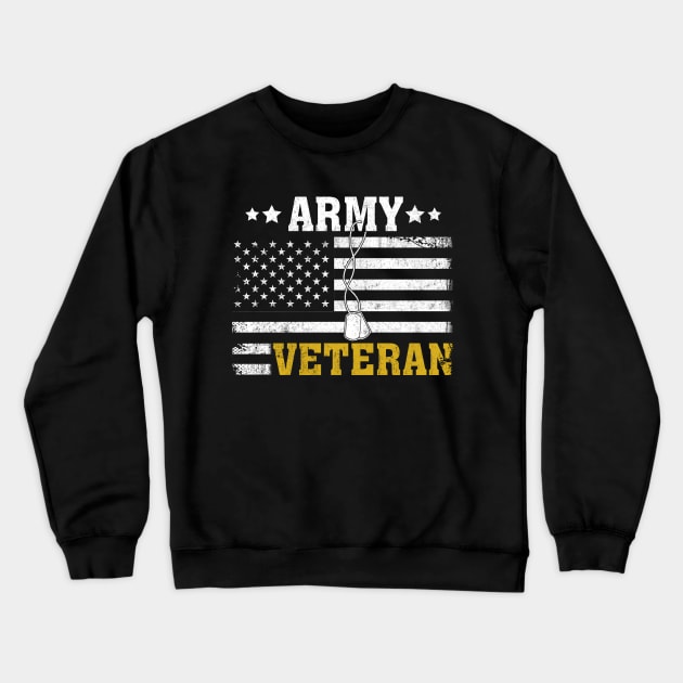 Army Veteran - Veterans Day Gift Crewneck Sweatshirt by Otis Patrick